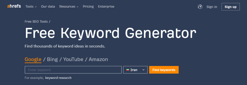 Ahrefs Keyword Generator لیست بهترین ابزارهای رایگان سئو